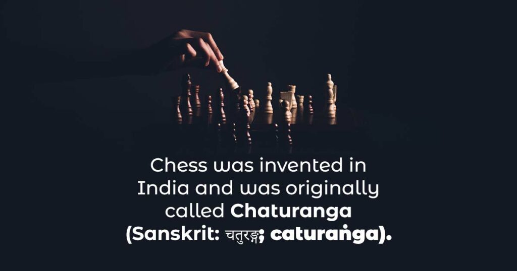 Chess Was Invented in India