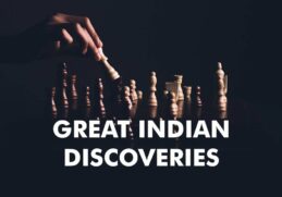Great Indian Discoveries