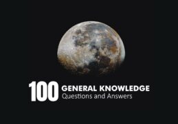 100 Easy General Knowledge Questions and Answers