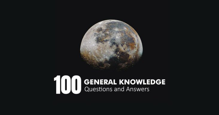 100 Easy General Knowledge Questions and Answers