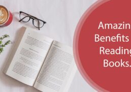 10 Amazing Benefits of Reading Books