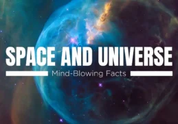Facts About Space and Universe