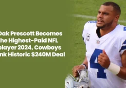 Dak Prescott Becomes the Highest-Paid NFL player 2024